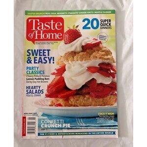 Taste of Home Magazine April/May 2017 - Sweet & Easy Recipes